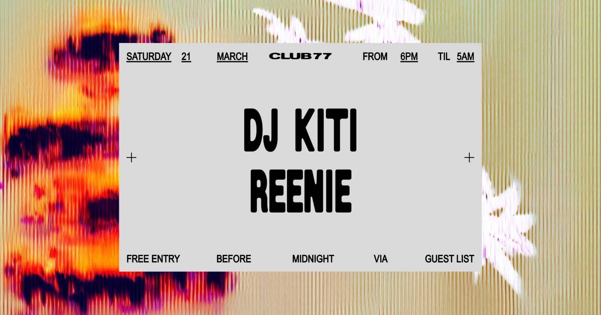 Club 77: DJ Kiti, Reenie