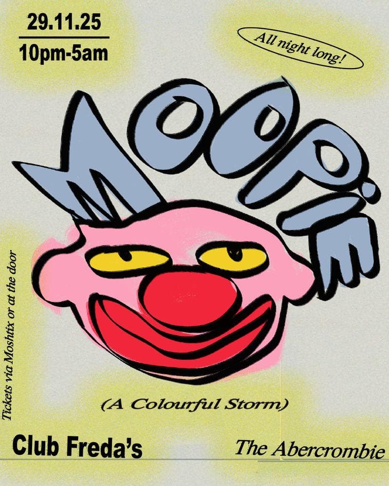 Club Freda's pres. Moopie (All Night Long!)