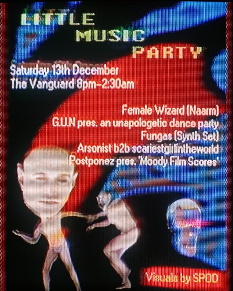 little music party feat. Female Wizard, G.U.N, Fungas + more