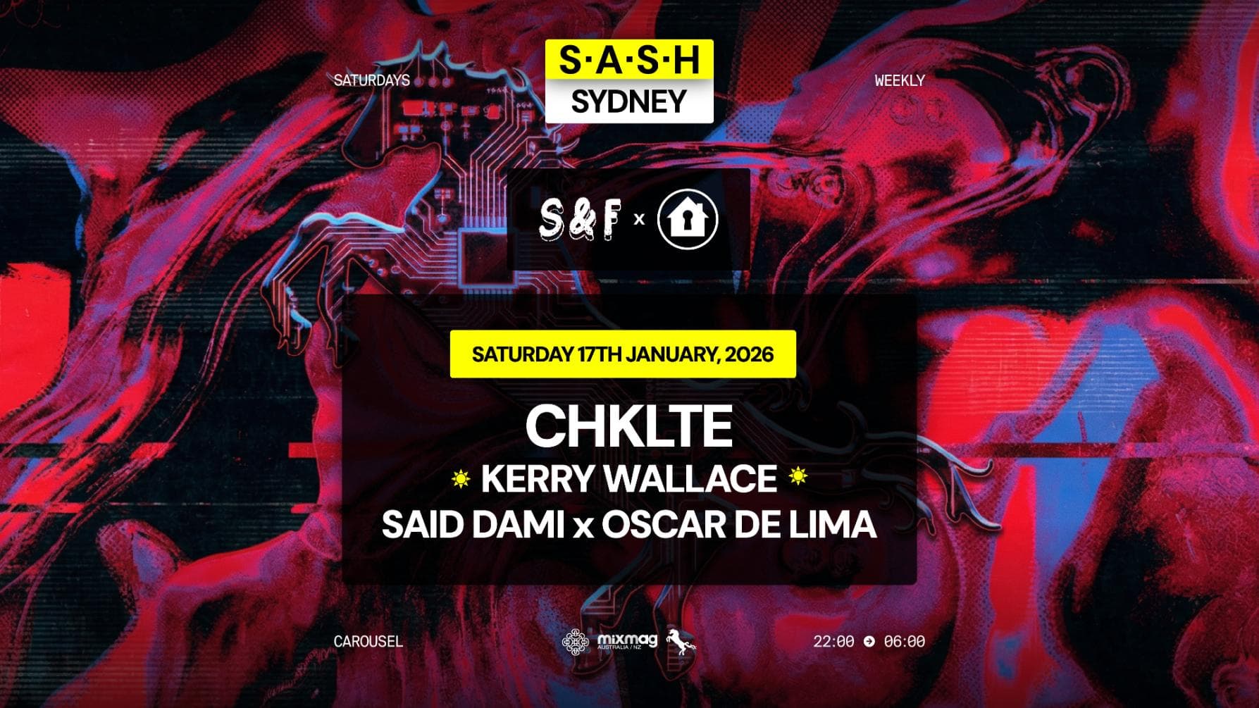 ★ S.A.S.H Sydney ★ CHKLTE ★ Saturday 17th January ★