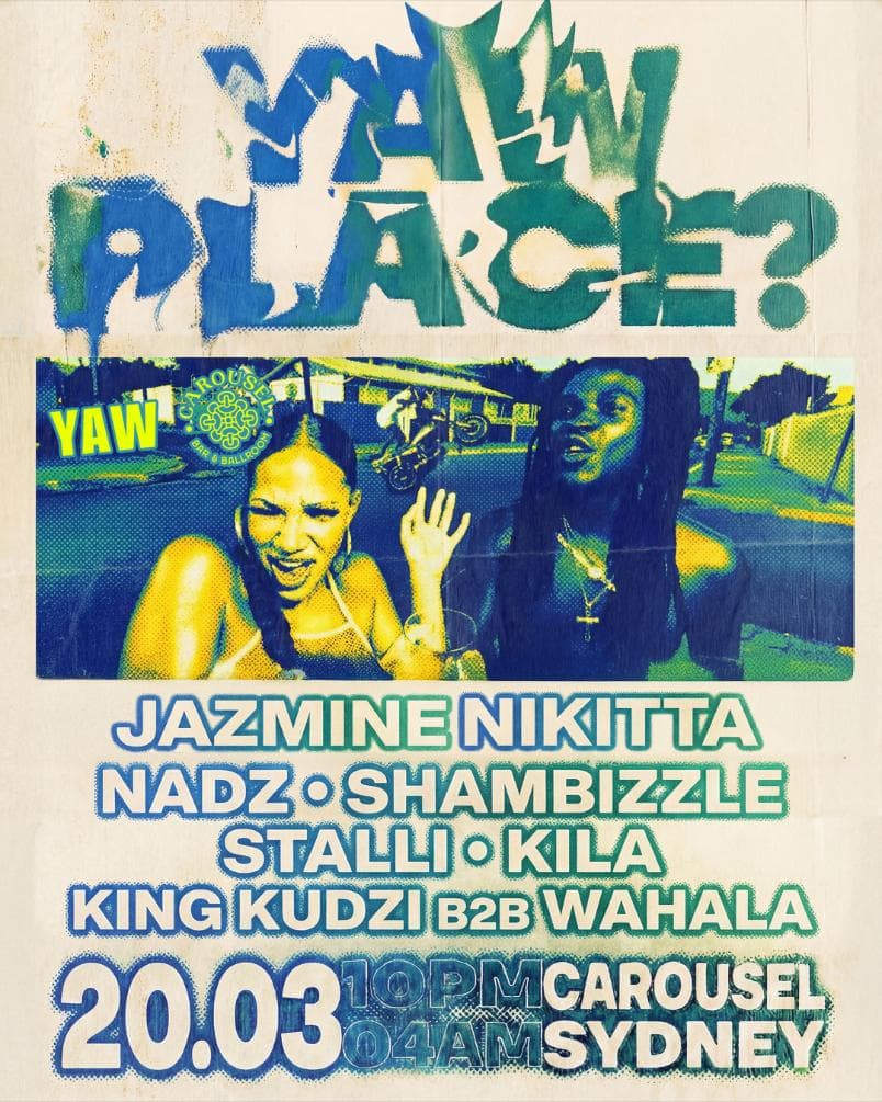 YAW PLACE?